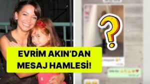 Evrim Akın, Asena Keskinci&apos;yle 7 Yıl Önceki Mesajlarını Paylaştı