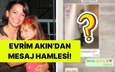 Evrim Akın, Asena Keskinci&apos;yle 7 Yıl Önceki Mesajlarını Paylaştı