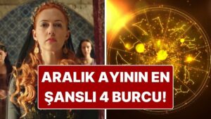 Aralık Ayının En Şanslı 4 Burcu: Şans Okları Tam Onlara Çevriliyor!