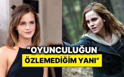 Emma Watson’dan Şaşırtan İtiraf: Oyunculuğa Dair “Özlemediğim Bir Şey Var” Dedi