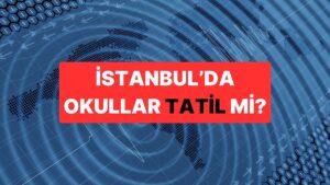 İstanbul&apos;da Yarın Okullar Tatil mi? 3 Ekim Cuma İstanbul&apos;da Okul Var mı, Yok mu?