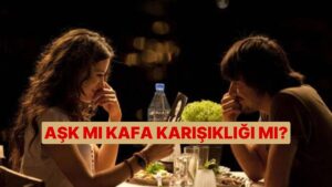 Kalbinin Sesine Kulak Ver: Onu Gerçekten Seviyor musun?