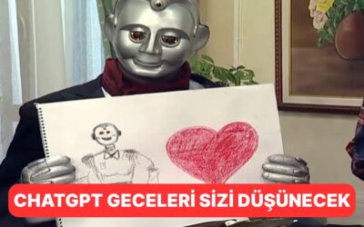 Sevinsek mi, Korksak mı? ChatGPT Artık Geceleri Sizi Düşünecek