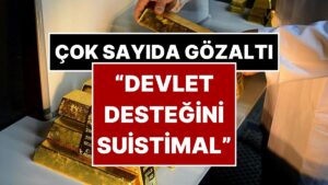 İstanbul Altın Rafinerisi A.Ş.&apos;ye Operasyon: Çok Sayıda Gözaltı!
