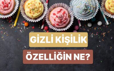 Tatlı Tercihlerine Göre Senin Gizli Kişilik Özelliğin Ne?
