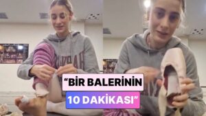 &quot;Bir Balerinin 10 Dakikası&quot;: Bir Balerin Bale Ayakkabısı Pointe&apos;yi Giyme Sürecini Paylaştı