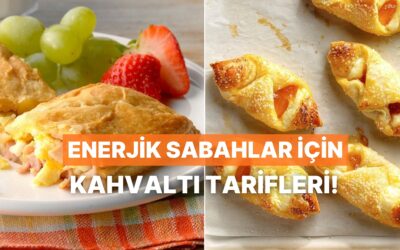 Gün Boyu Enerjinizi Yüksek Tutacak 10 Farklı Kahvaltı Alternatifi