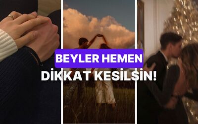 Beyler Toplanın: Flörtünün Senden Hoşlandığını Gösteren 10 Alışkanlık