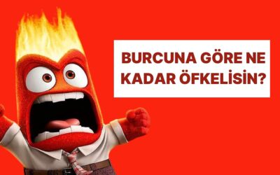 Hangi Burcun Öfkesi Daha Tehlikeli?