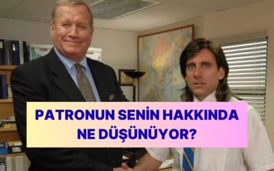 Patronun Seni Puanlasa Kaç Alırdın?