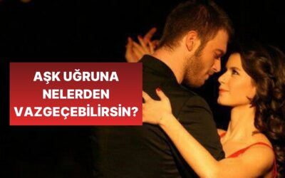 Aşk İçin Nasıl Bir Hata Yapacaksın?
