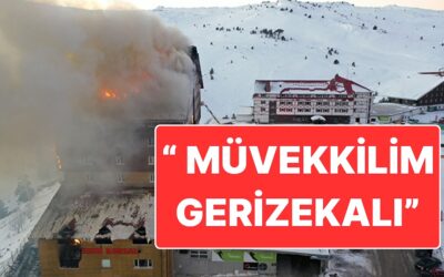 Kartalkaya Yangını Davasında Sanık Avukatından İlginç Savunma: &quot;Benim Müvekkilim Gerizekalı&quot;