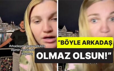 Bu Sefer Tat Kaçırdı: Yapay Zekayla Eşinin Yanına Başka Kadın Ekleyen Arkadaşına Ateş Püsküren Kadın