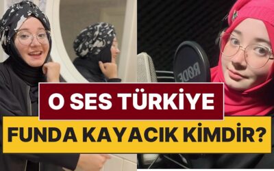 Funda Kayacık Kimdir? O Ses Türkiye Finalisti Funda Kayacık Kaç Yaşında, Nereli?