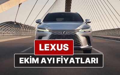 Ekim 2025 Lexus Fiyat Listesi! İşte Lexus ES, RX, RZ, LBX, NX ve LS Güncel Fiyatları