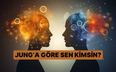 Jung Psikolojisine Göre Sen Kimsin?