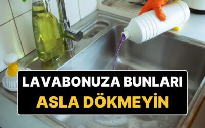 Bu Maddeleri Sakın Lavabonuza Dökmeyin! Çoğu Kişi Farkında Olmadan Yapıyor