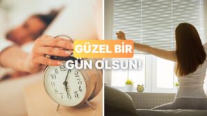 Bugün Nasıl Uyandın?