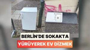 Her Şey Tamamlandı: Bir Kadın Berlin&apos;de Sokakta Yürüyerek Nasıl Ev Kurabileceğimizi Gösterdi