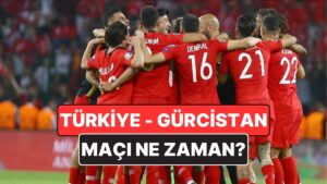 Türkiye – Gürcistan Maçı Ne Zaman, Hangi Kanalda? Türkiye – Gürcistan Maçı Nerede, Bilet Fiyatları Ne Kadar?