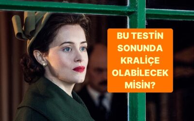 Bu Testin Sonunda Kraliçe Olabilecek misin?