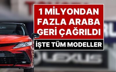 Toyota, Lexus ve Subaru Marka Aracı Olanlar Dikkat! 1 Milyondan Fazla Araç Geri Çağırıldı!