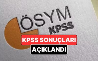 2025 KPSS Lisans Sonuçları Açıklandı! KPSS A Grubu Sınav Sonucu Sorgulama Nasıl Yapılır?
