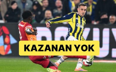 Fenerbahçe – Galatasaray Derbisinde Kazanan Çıkmadı: 1-1