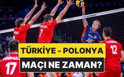 Türkiye – Polonya Voleybol Maçı Ne Zaman, Saat Kaçta? Türkiye – Polonya Voleybol Maçı Hangi Kanalda?