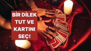 Bir Kart Seç: Dileğin Olacak mı Öğren!