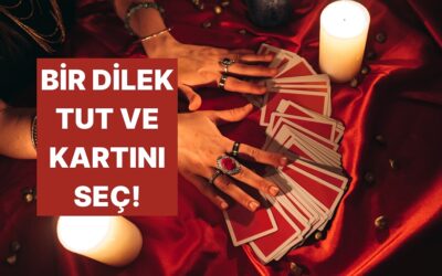 Bir Kart Seç: Dileğin Olacak mı Öğren!