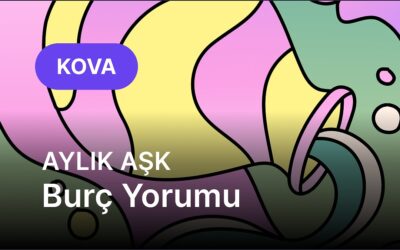 Kasım Kova Burcu Aylık Aşk Burç Yorumu