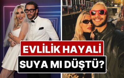 Evlilik Yolunda Emin Adımlarla Yürüyen İrem Derici ve Melih Kunukçu&apos;nun Son Hamleleri Ayrılık İhtimali Doğurdu