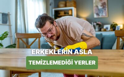 Temizlik Konusunda Erkeklerin Asla Aklına Gelmeyen 10 Yer