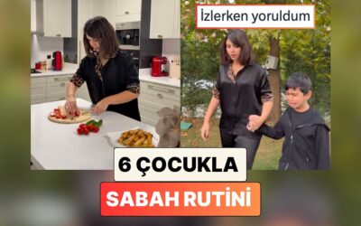 6 Çocuk Sahibi İçerik Üreticisi Özden Özdoğan “5 Çocuk ve 1 Ergenle" Okul sabahı Rutinini Paylaştı