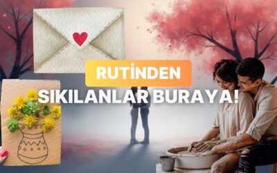 Rutinden Sıkılanlara: İlişkinizi Renklendirecek 10 Aktivite