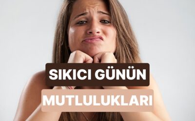 Sıradan Bir Günün Küçük Mutluluklarını Düşünürken Çalan Şarkılar