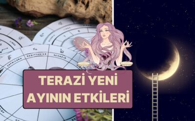 Terazi Yeni Ayı Ne Zaman, Etkileri Neler? 21 Ekim&apos;de Aşktan Paraya Her Şeyi Yeniden Değerlendireceksiniz!