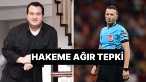 Galatasaray Taraftarı Şahan Gökbakar&apos;dan Derbinin Hakemi Yasin Kol&apos;a Ağır Tepki