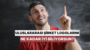 Uluslararası Şirket Logolarını Ne Kadar İyi Biliyorsun?