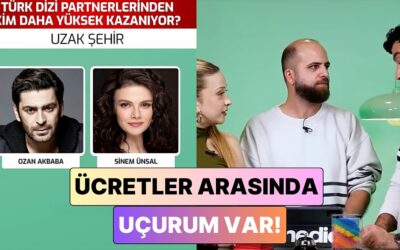 Dikkat Çeken Fark: Türk Dizi Partnerlerinden Hangisi Bölüm Başı Daha Fazla Ücret Alıyor?