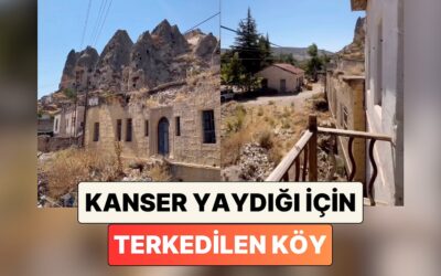 Nevşehir&apos;in Ürgüp İlçesinde Bulunan Kanser Yaydığı Gerekçesi ile Boşaltılan Karain Köyü