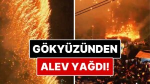 Gökten Alev Yağdı: Çin&apos;deki Drone Gösterisinde Çıkan Arıza Sonucunda Ortalık Yangın Yerine Döndü!