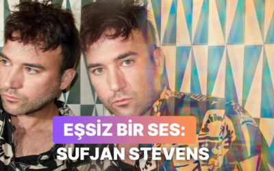 Havada Aşk Kokusu Var: Sufjan Stevens