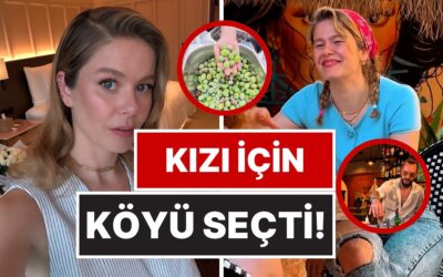 Kızı Luna İçin Şehri Bıraktı Köy Hayatını Seçti: Burcu Biricik&apos;in Yeni İşi Ortaya Çıktı!