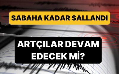 Balıkesir Sallanmaya Devam Ediyor: 6.1'lik Depremin Ardından 100'ün Üzerinde Artçı Deprem!