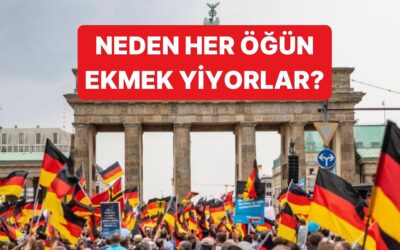 Almanlar Neden Her Öğün Ekmek Yiyor?