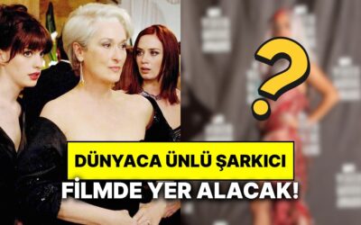 Şeytan Marka Giyer 2, 20 Yıl Sonra Geliyor: Kadroda Dünyaca Ünlü Şarkıcı da Yer Alacak!