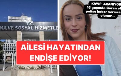 Sosyal Hizmetler Yurdundan İzinsiz Olarak Ayrılmış: 16 Yaşındaki Bennur 2 Gündür Kayıp