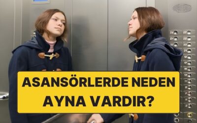 Asansörlerde Neden Ayna Vardır?